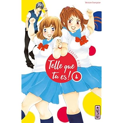 Telle que tu es ! - Tome 4 Telle que tu es ! - Tome 4
