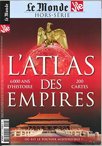 Download La Vie/le Monde Hs N 27 Atlas des Empires - Janvier 2019 (Reedition) Download La Vie/le Monde Hs N 27 Atlas des Empires - Janvier 2019 (Reedition)