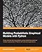 Building Probabilistic Graphical Models with Python (English Edition) by