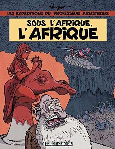 Télécharger Sous l'Afrique, l'Afrique Francais PDF