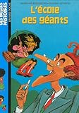 L'École des géants