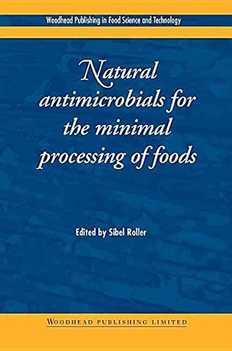 [(Natural Antimicrobials for the Minimal Processing of Foods)] [Edited by S. Roller] published on (July, 2003) francais
