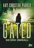 Cover zum Buch Gated: Sie sind überall