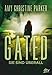 Cover zum Buch Gated: Sie sind überall