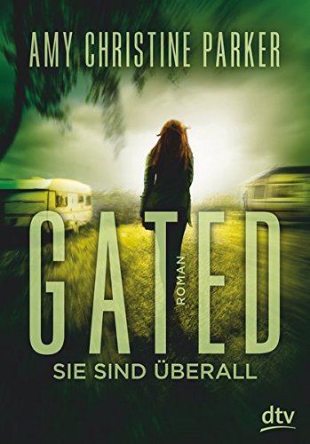 Cover zum Buch Gated: Sie sind überall