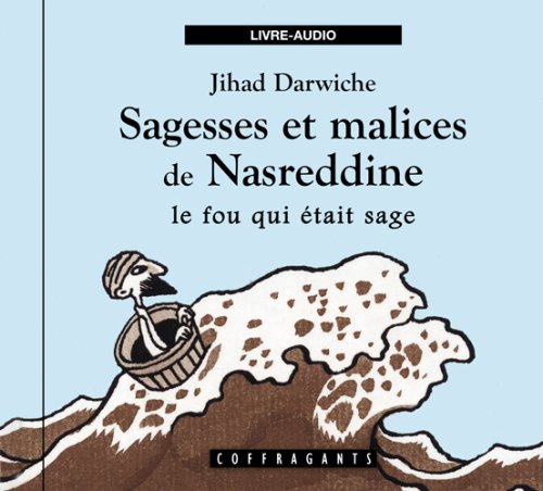 couverture de : Sagesses et malices de Nasreddine
