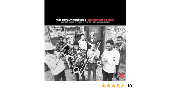 Brothers Funk Rare New York City Funk 1969 1975 Import Edition By Pazant Brothers 2005 Audio Cd Amazon De Musik amazon de