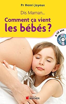 Dis maman... Comment ça vient les bébés: Réponse aux questions des 4-10 ans (1CD audio)