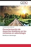 Image de Caracterización de áspectos bioéticos en los reclamos en odontología: Bioética en odontología
