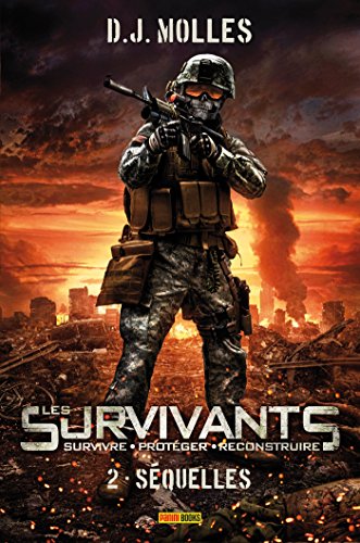 Télécharger Les survivants T02 : Séquelles Francais PDF