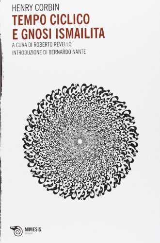 Preisvergleich Produktbild Tempo ciclico e gnosi ismailita