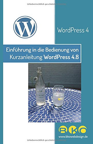 Einführung in die Bedienung von WordPress 4.8