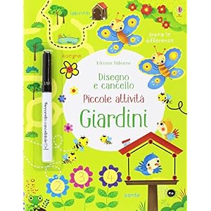 Giardini. Piccole attività. Disegno e cancello. Ediz. illustrata Giardini. Piccole attività. Disegno e cancello. Ediz. illustrata