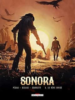 jaquette livre Sonora 03. Le Rêve brisé