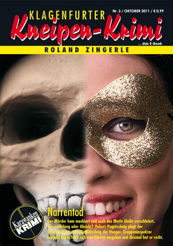 Narrentod (Klagenfurter Kneipen-Krimi 3) (German Edition) livre