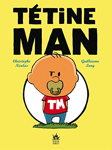TETINE MAN by Christophe Nicolas