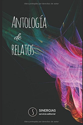 Antología De Relatos Sinergias - 