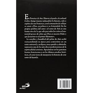 Francisco de Asís: Historia y leyenda (Caminos XL)