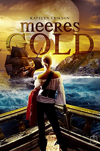 Meeresgold: Versprechen der See Meeresgold: Versprechen der See