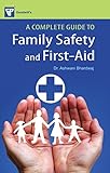 Image de A Complete Guide to Family Safety and First Aid
