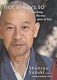 Cover zum Buch Not Always So: Practicing the True Sp...