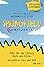 Springfield Confidential: Alles über die Simpsons ─ Hinter den Kulissen der gelbsten Serie der Welt - 30 Jahre Simpsons ─ Das inoffizielle Fanbuch - Vom langjährigen Co-Autor by 
