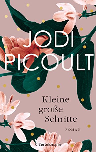 Kleine große Schritte: Roman (German Edition)