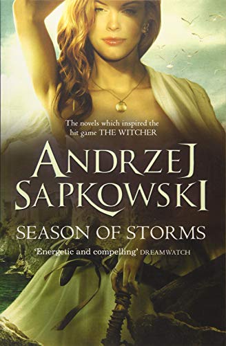 Season of Storms: A Novel of the Witcher - Now a major Netflix show