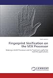 Image de Fingerprint Verification on the VEX Processor: Making a VLIW Processor and its Toolchain useful for real-life applications