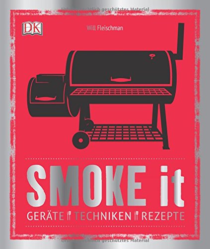Download Smoke it: Geräte, Techniken, Rezepte Download Smoke it: Geräte, Techniken, Rezepte