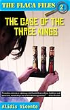 Image de The Case of the Three Kings/El Caso de Los Reyes Magos (The Flaca Files / Los Expedientes De Flaca)