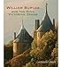 Produktbild [ WILLIAM BURGES AND THE HIGH VICTORIAN DREAM BY CROOK, J.MORDAUNT](AUTHOR)HARDBACK