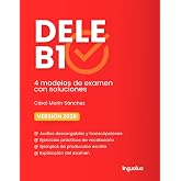Preparaci&oacute;n DELE B1: 4 modelos completos de examen, estrategias, vocabulario y audios para preparar el Diploma de Espa&ntilde;ol DEL