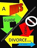 Image de A Man's Guide Thru Divorce (English Edition)