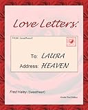 Image de LOVE LETTERS: To: LAURA, Address: HEAVEN (English Edition)