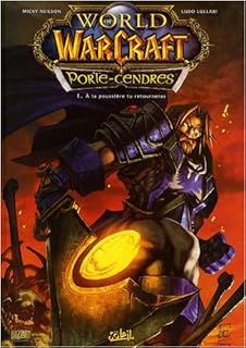 jaquette livre World of Warcraft Porte-Cendres, Tome 1 : A la poussière tu retourneras