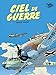 Ciel de guerre - Intégrale by 