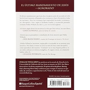 La gran omisión: Recuperando las enseñanzas esenciales de Jesús en el discipulado