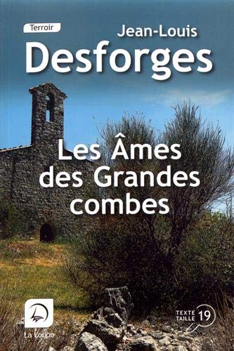 couverture de : Les ames des grandes combes