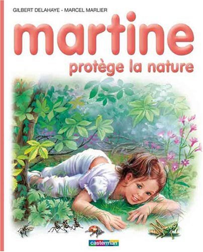 couverture de : Martine prot&egrave;ge la nature