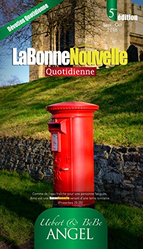 Télécharger LaBonne Nouvelle Quotidienne: Sept/ Oct livre En ligne