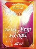 Die lichte Kraft der Engel by 