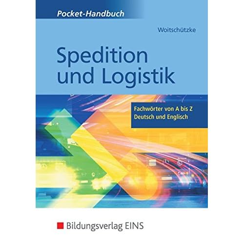 Pdf Spedition Und Logistik Fachworter Von A Z Deutsch Und Englisch Kostenlos Download Offnen Sie Ein Buch Des Wissens 7