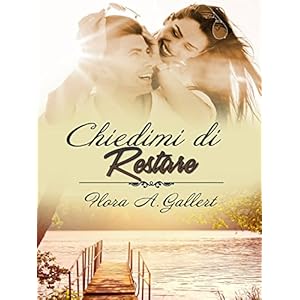 Chiedimi di restare Chiedimi di restare