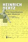 Image de Die Constitution der Materie: Eine Vorlesung über die Grundlagen der Physik aus dem Jahre 1884 (Ger