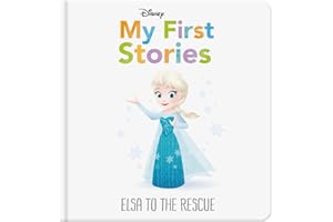 Disney My First Stories: Elsa to the Rescue (Disney Baby)