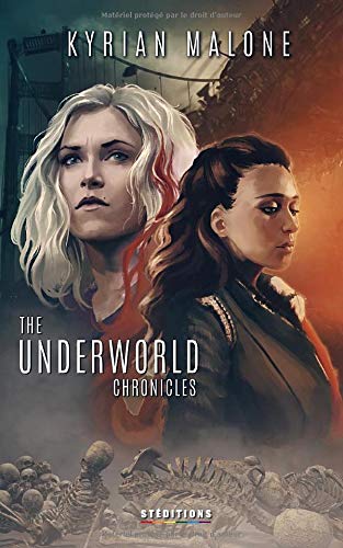 Télécharger The Underworld Chronicles: Romance lesbienne, fantastique lesbien Livre eBook France