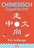 Chinesisch - superleicht! by 