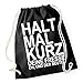 Produktbild Certified Freak Halt Mal Kurz Die Fresse Gymsack Black