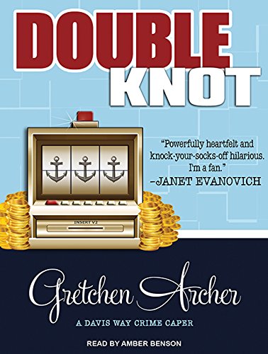Preisvergleich Produktbild Double Knot (Davis Way Crime Caper, Band 5)